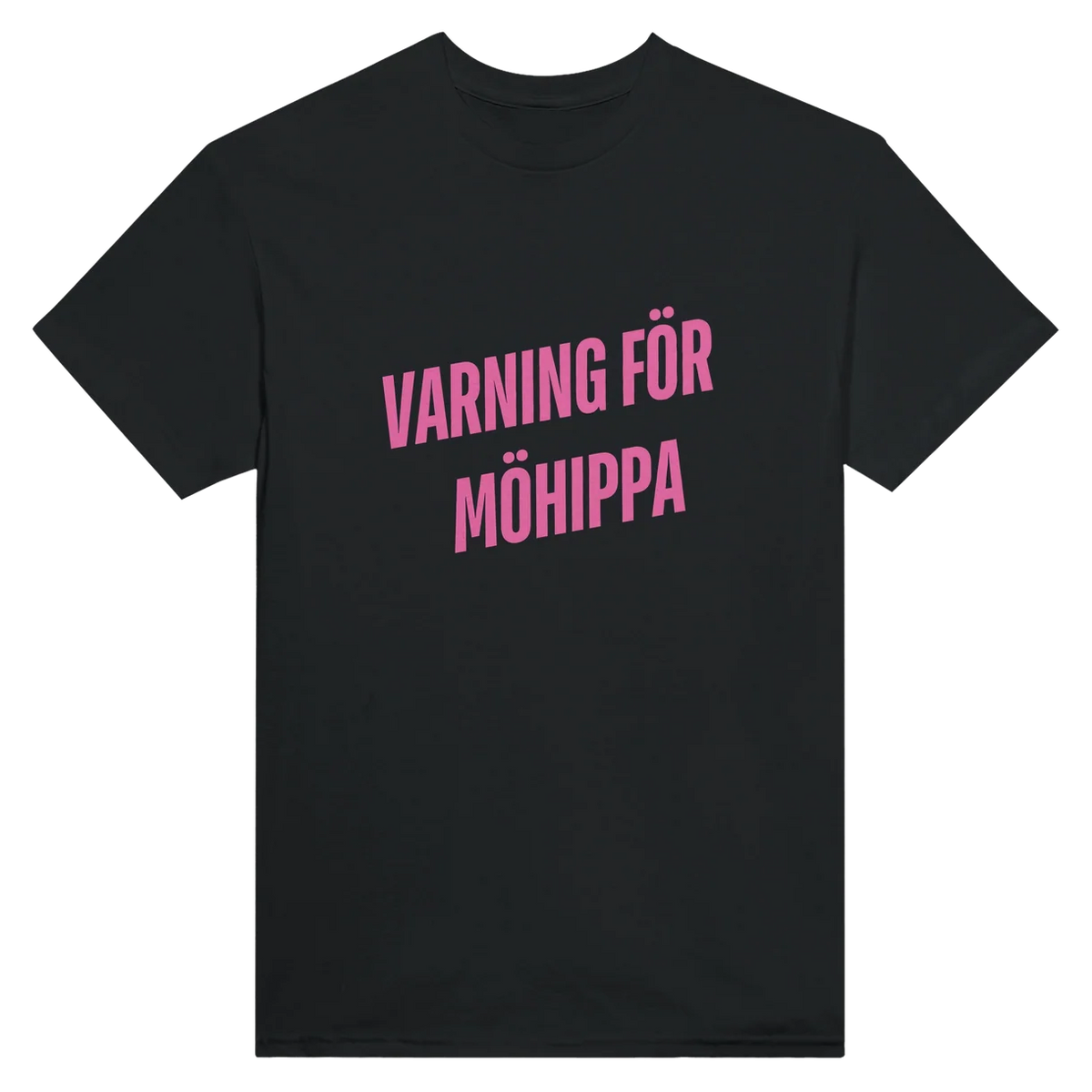 Varning för Möhippa T-Shirt