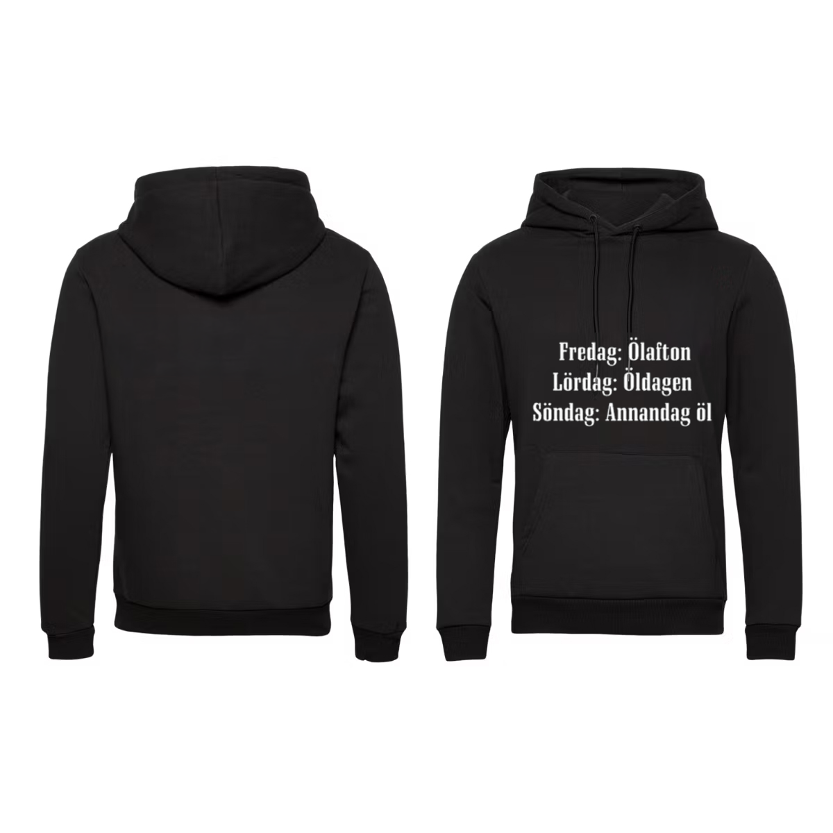 Hoodie Fredag, Ölafton