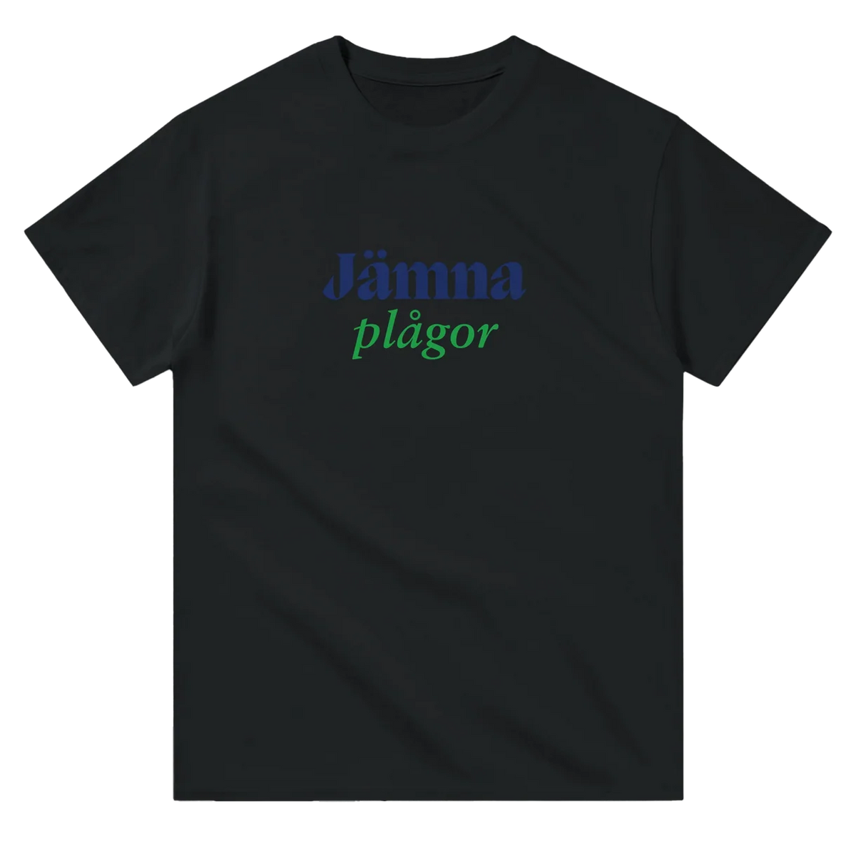 Jämna Plågor T-Shirt