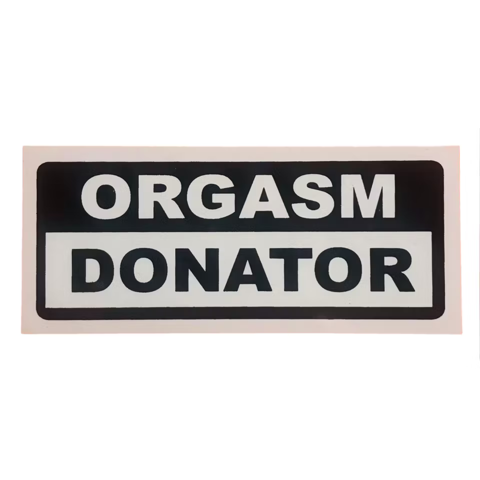 Orgasm Donator - Klistermärke