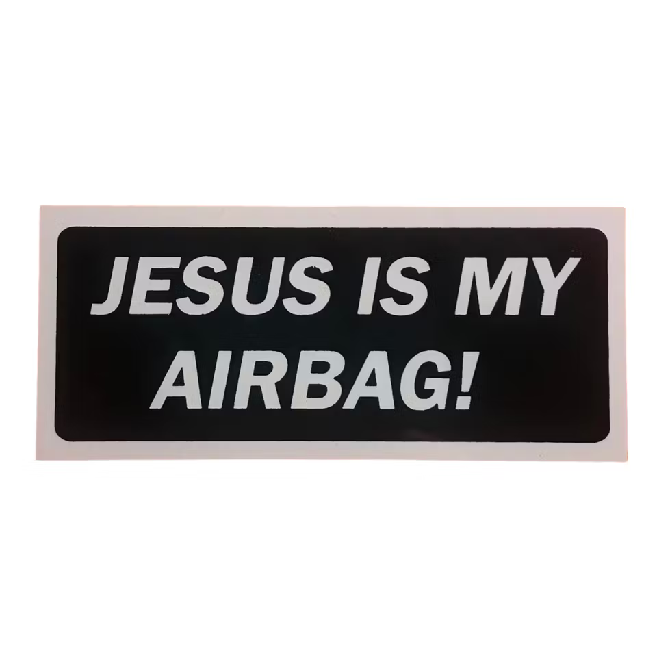Jesus is my airbag - Klistermärke