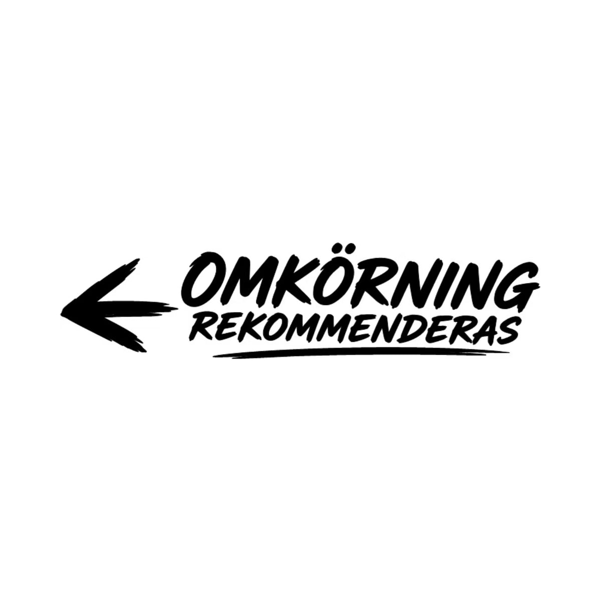 Dekal OMKÖRNING REKOMMENDERAS