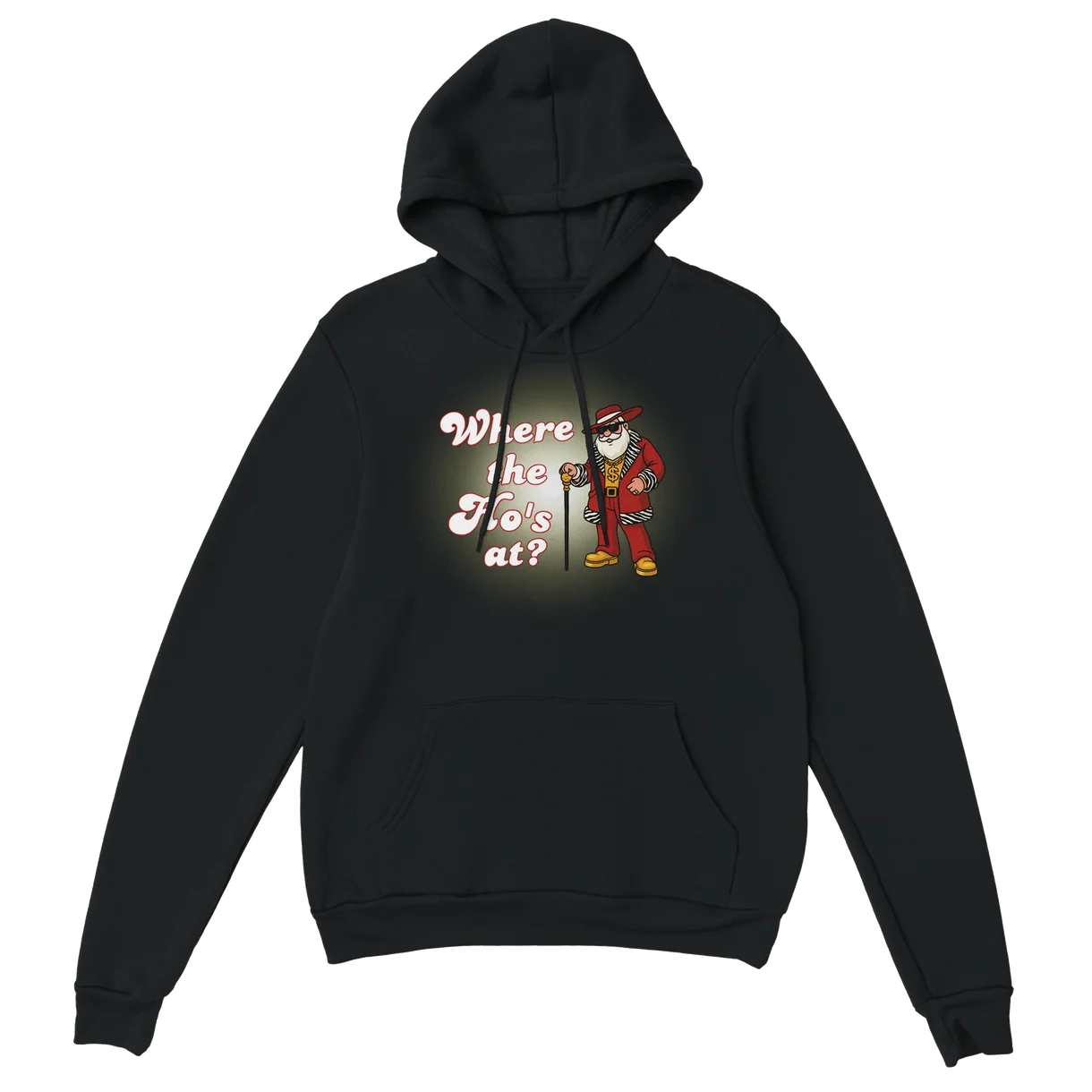 Where The Ho's At? Hoodie
