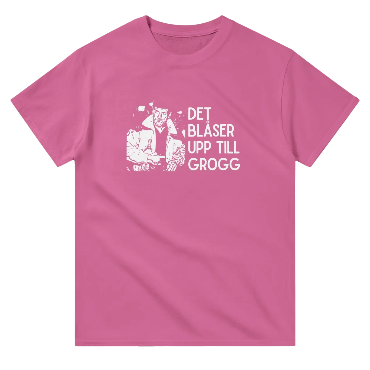 Det Blåser Upp Till Grogg T-Shirt - Pink Party Edition