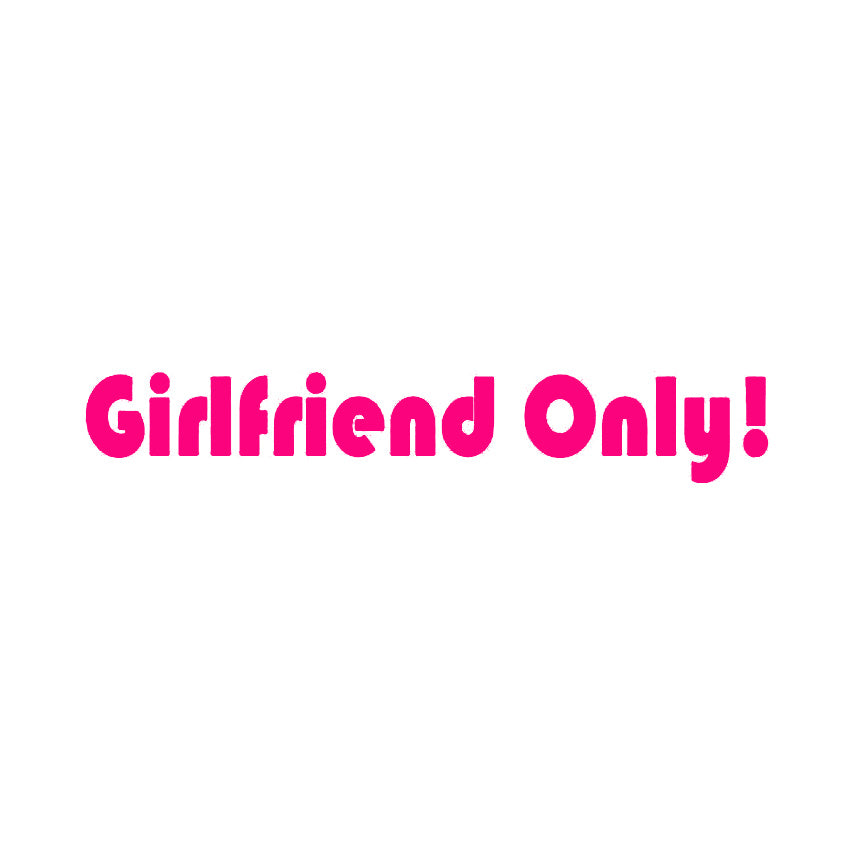 Dekal- Girlfriend Only