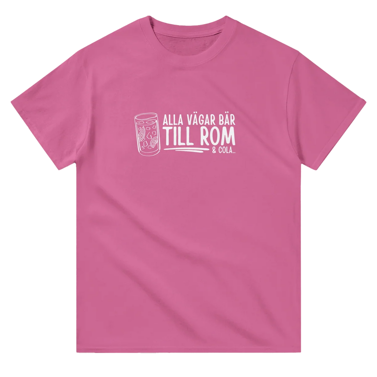 Alla vägar bär till Rom & Cola T-Shirt - Pink Party Edition