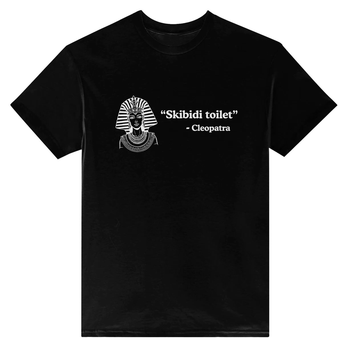 Skibidi Cleopatra T-Shirt