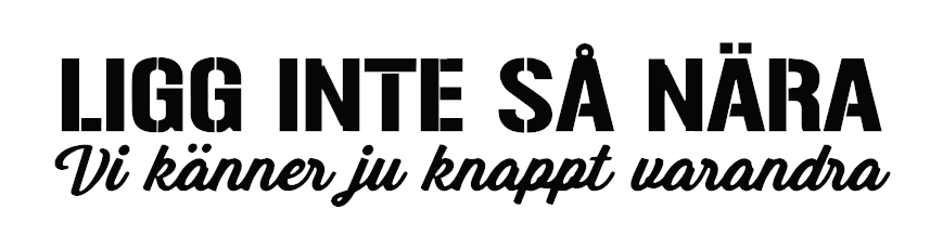 Ligg inte så nära Dekal #2
