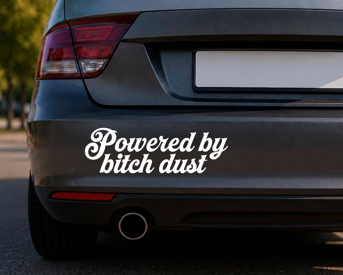 Dekal - Powered by bitch dust