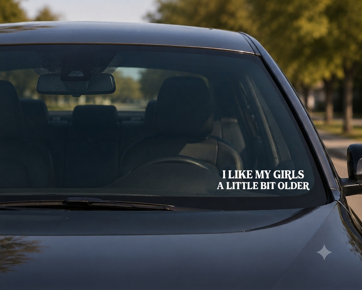 Dekal - I LIKE MY GIRLS A LITTLE BIT OLDER