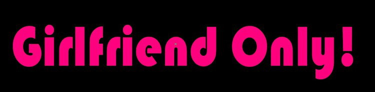 Dekal- Girlfriend Only