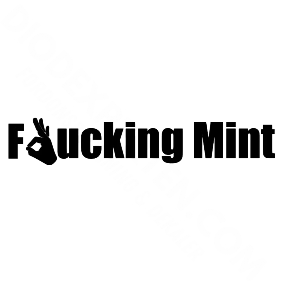 Fucking Mint Dekal