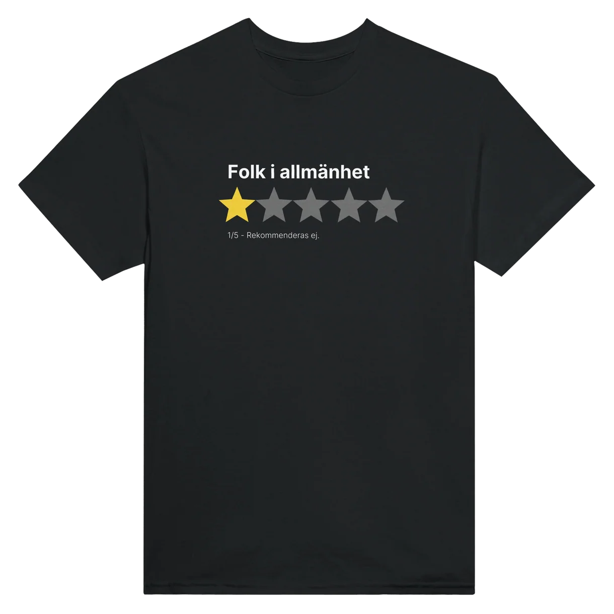 Folk I Allmänhet T-Shirt