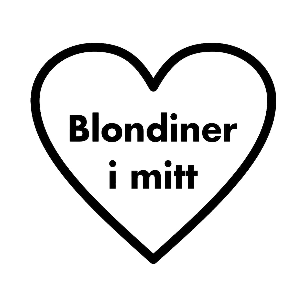 Blondiner i mitt hjärta - Dekal