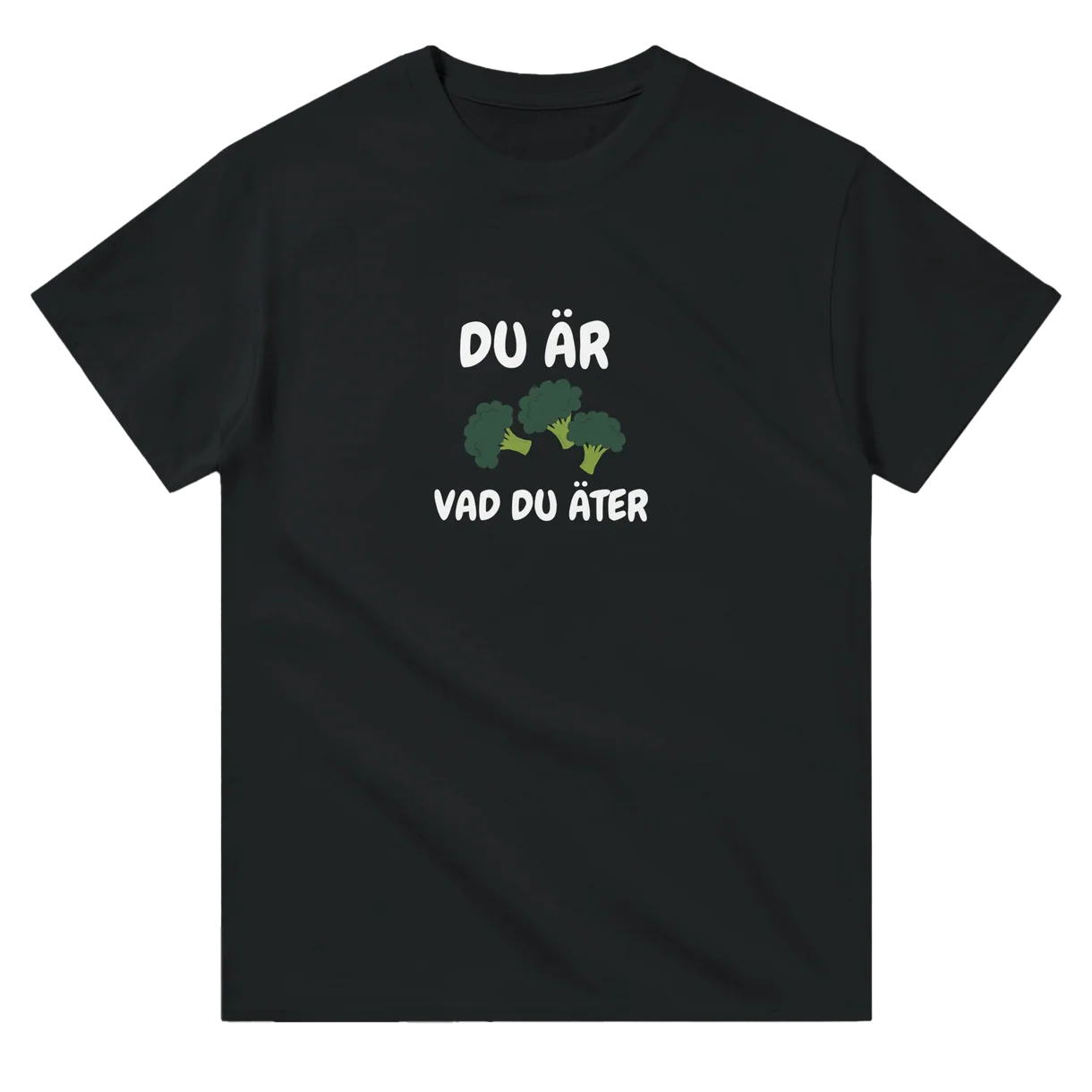 Du Är Vad Du Äter (Broccoli) T-Shirt
