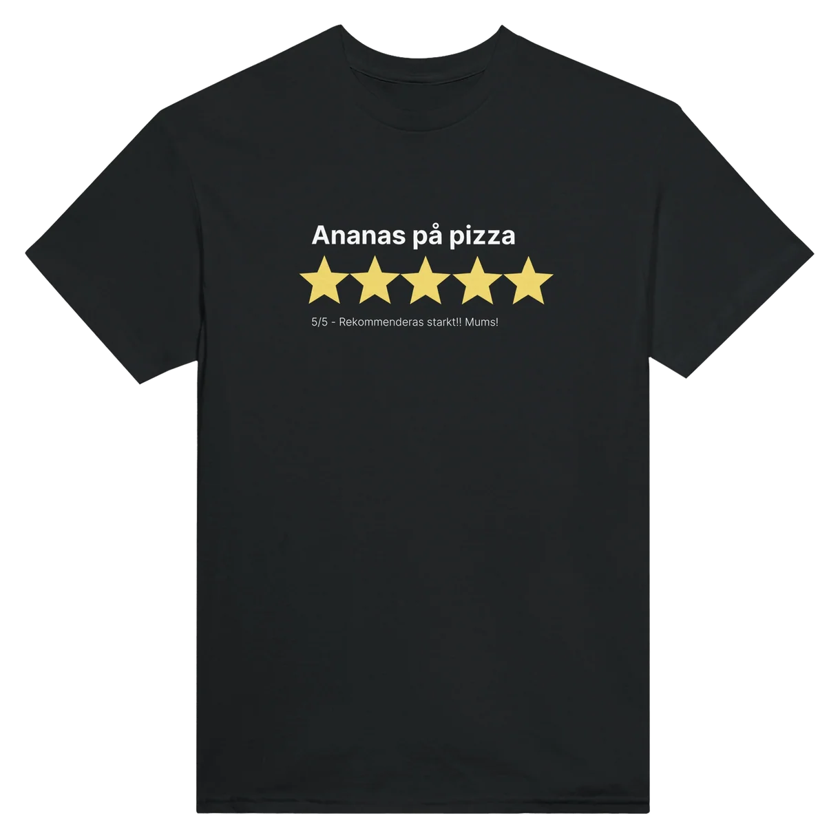 Ananas På Pizza 5/5 T-Shirt