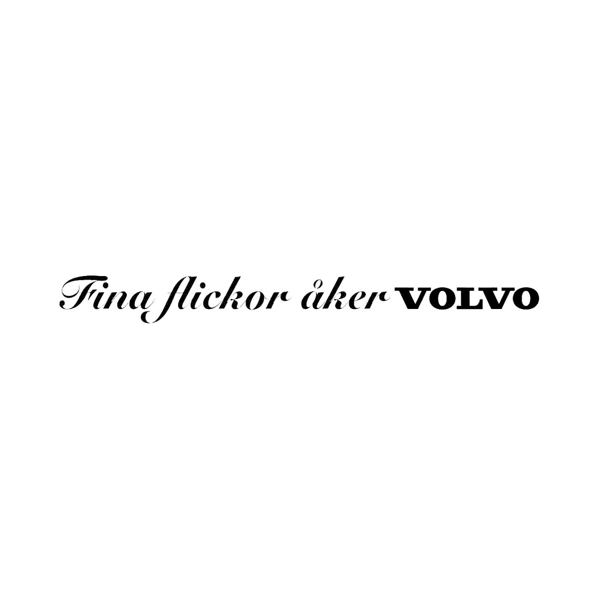 Fina flickor åker Volvo - Dekal