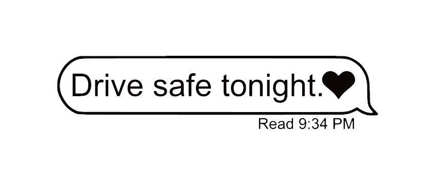Drive Safe Tonight dekal
