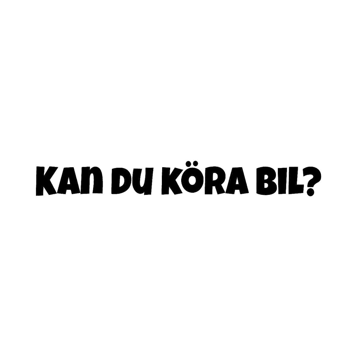Kan du köra bil? - Dekal