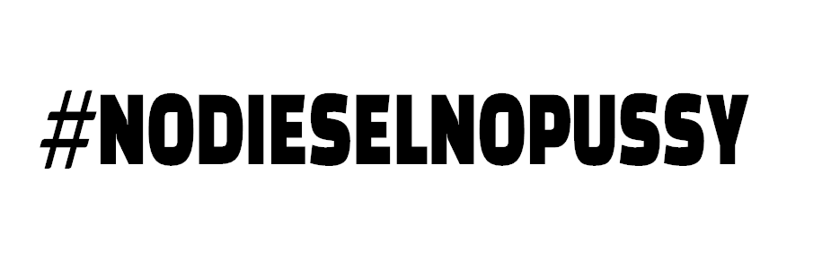#NODIESELNOPUSSY Dekal