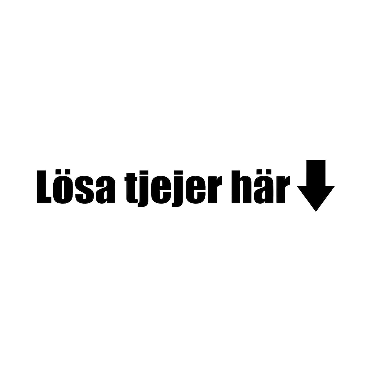 Lösa tjejer här - Dekal
