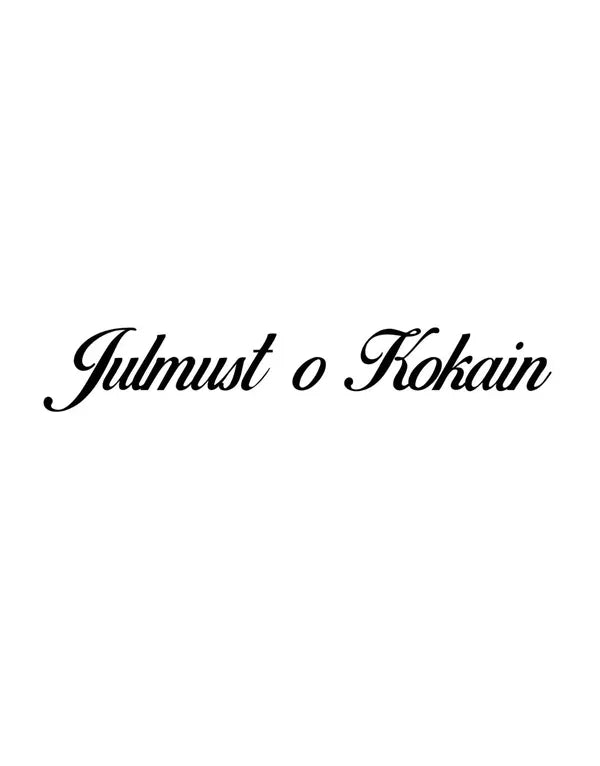 Dekal Julmust o Kokain