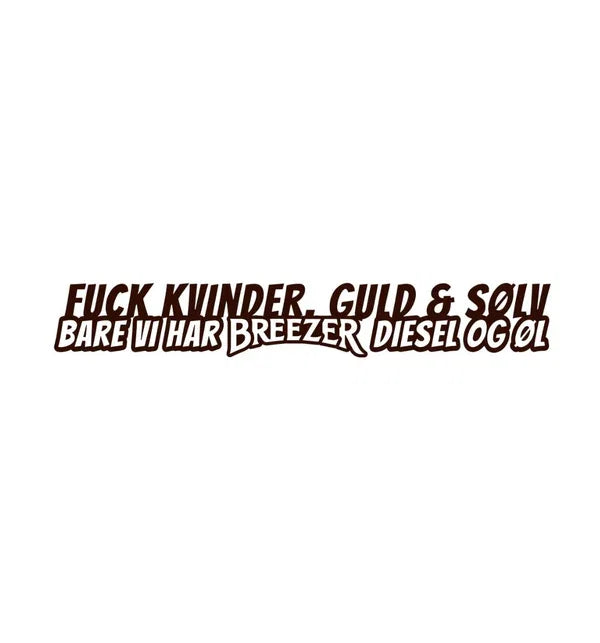 Dekal FUCK KVINDER, GULD & SØLV