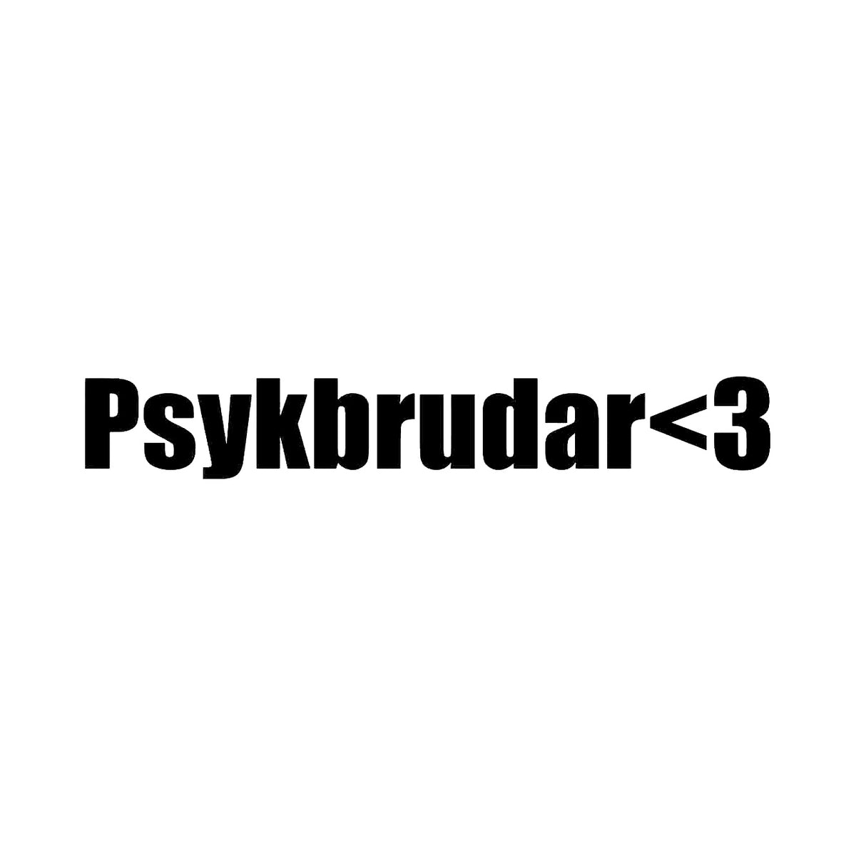 Psykbrudar<3 - Dekal