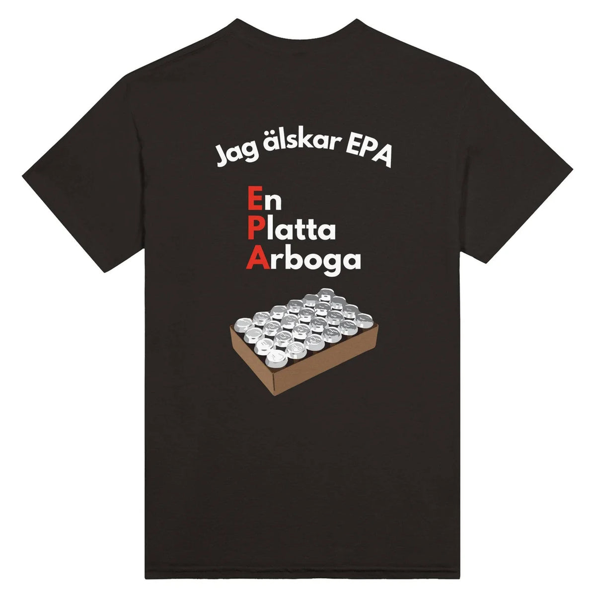 Jag älskar EPA T-Shirt