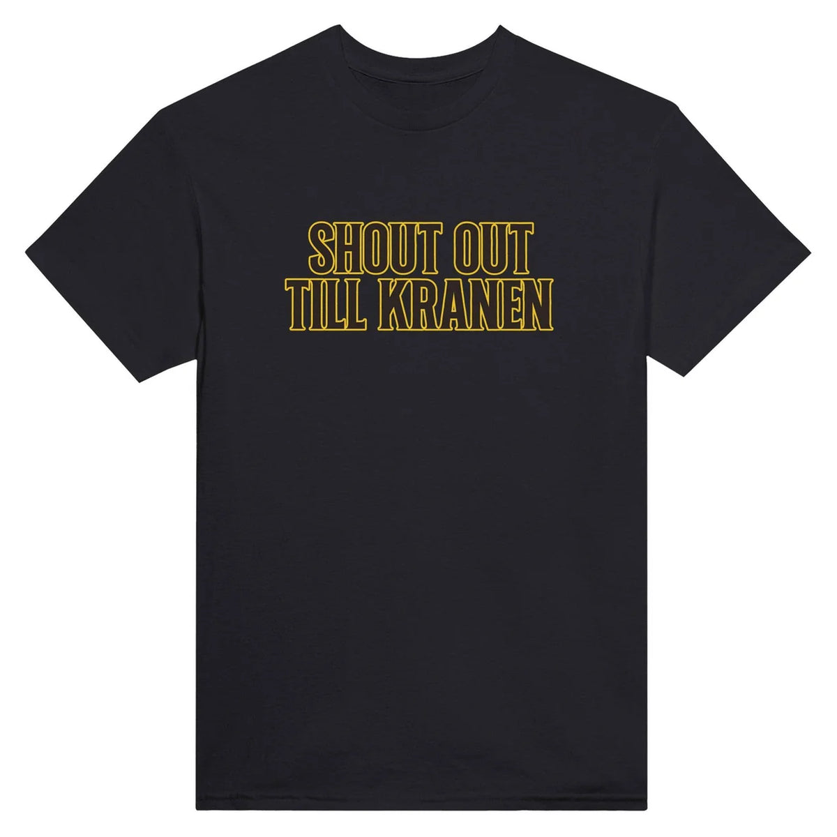 Shout Out till Kranen T-Shirt