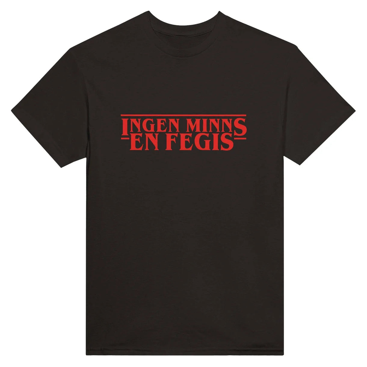 Ingen Minns En Fegis T-Shirt