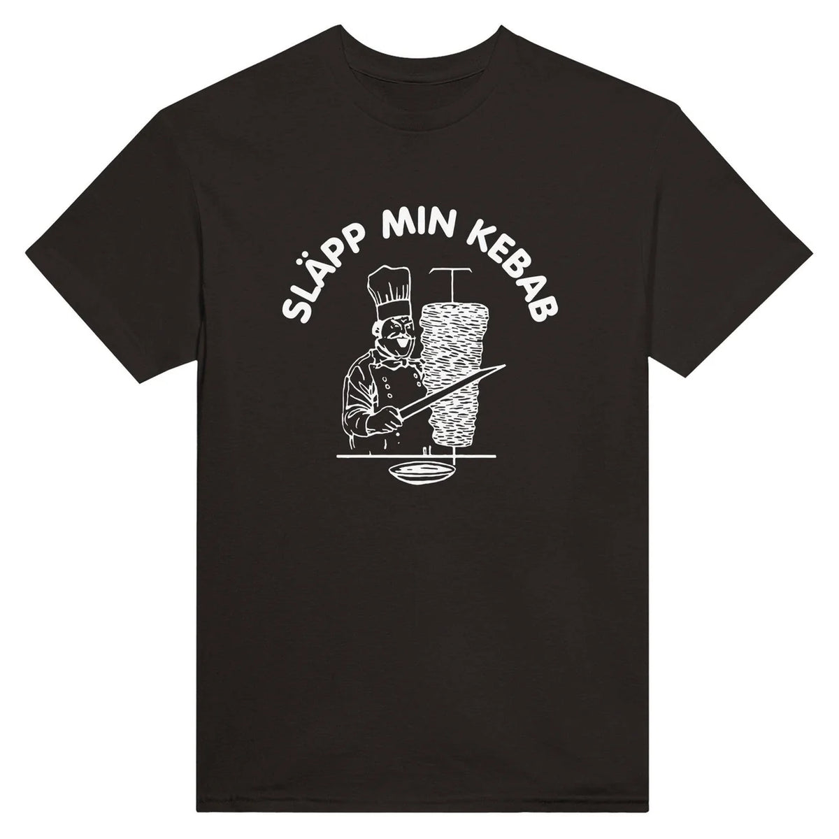 Släpp min Kebab T-Shirt
