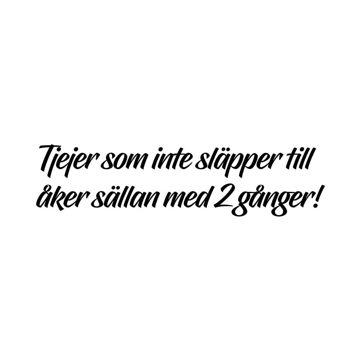 Tjejer som inte släpper till - Dekal