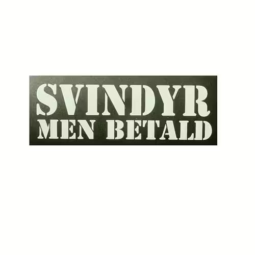 Svindyr Men Betald.