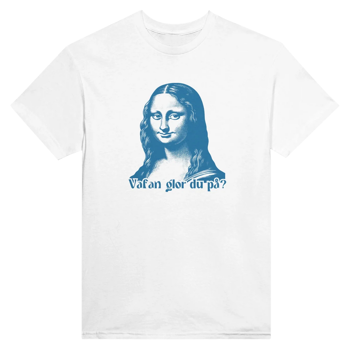 Vafan Glor Du På? T-Shirt