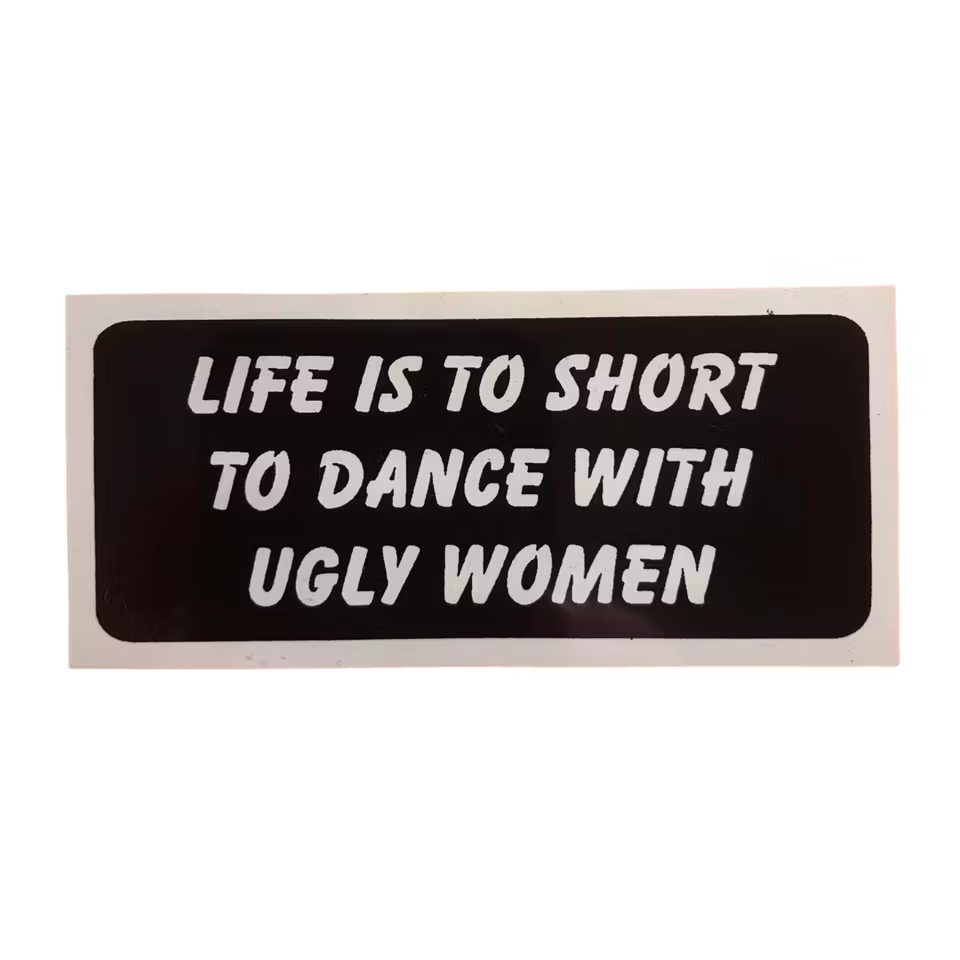 Life is to short - Klistermärke