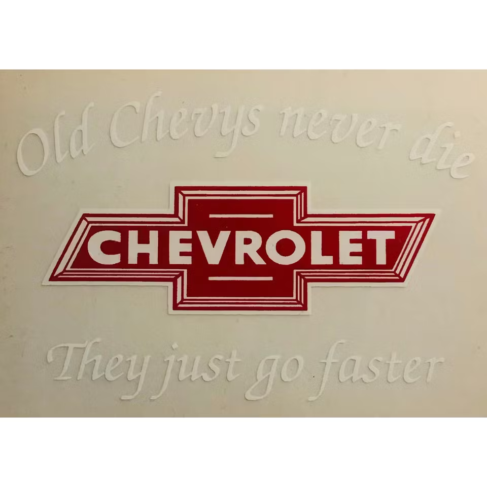 Old Chevys Never Die - Dekal