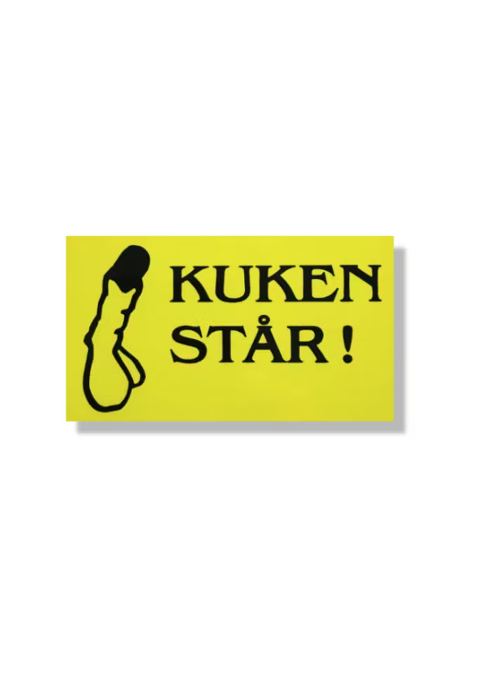 Kuken Står - Klistermärke