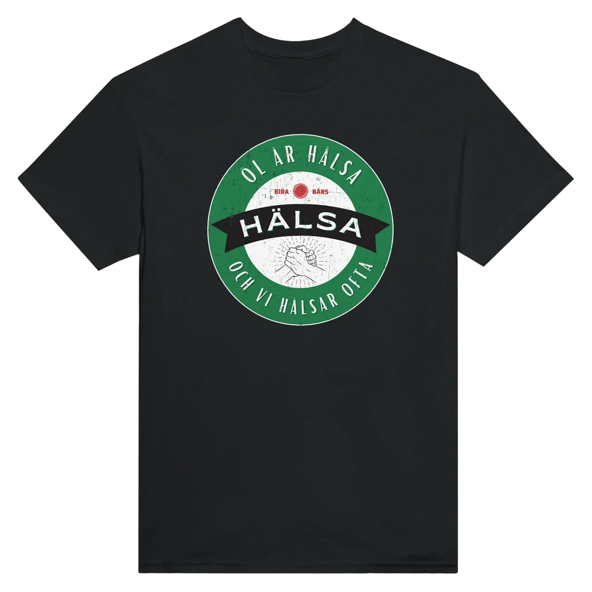 Öl är Hälsa T-Shirt