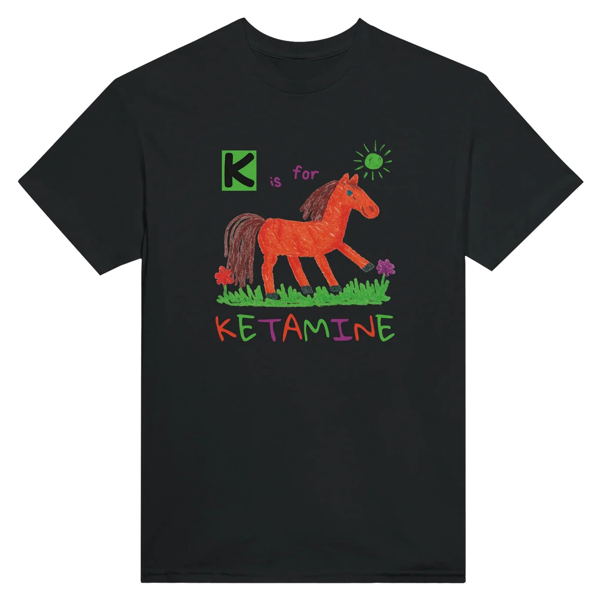 K is for Ketamine T-Shirt