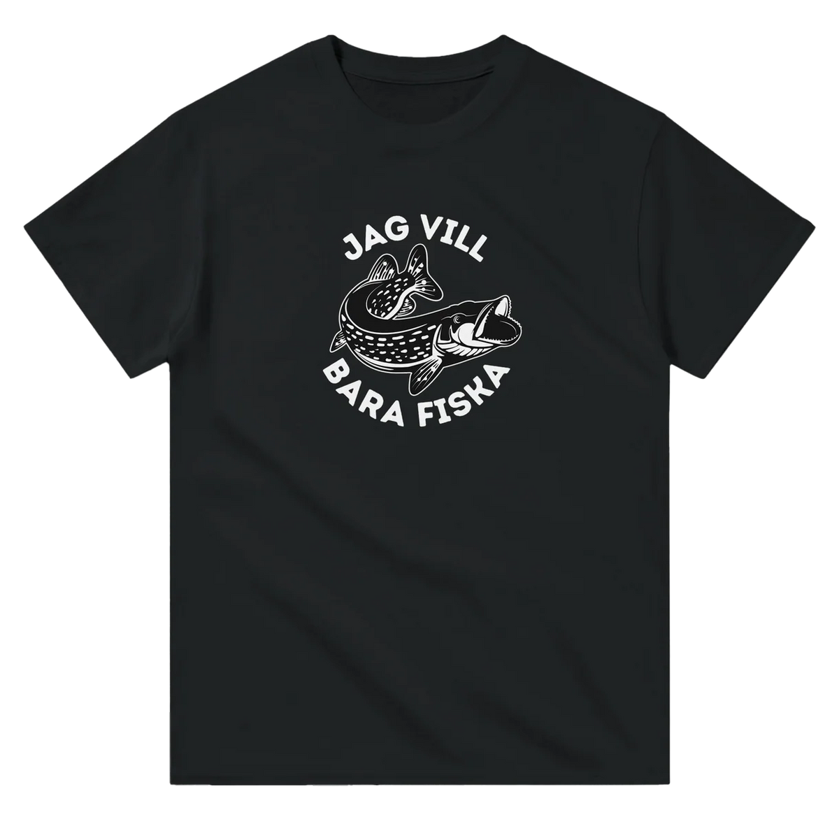 Jag Vill Bara Fiska T-Shirt