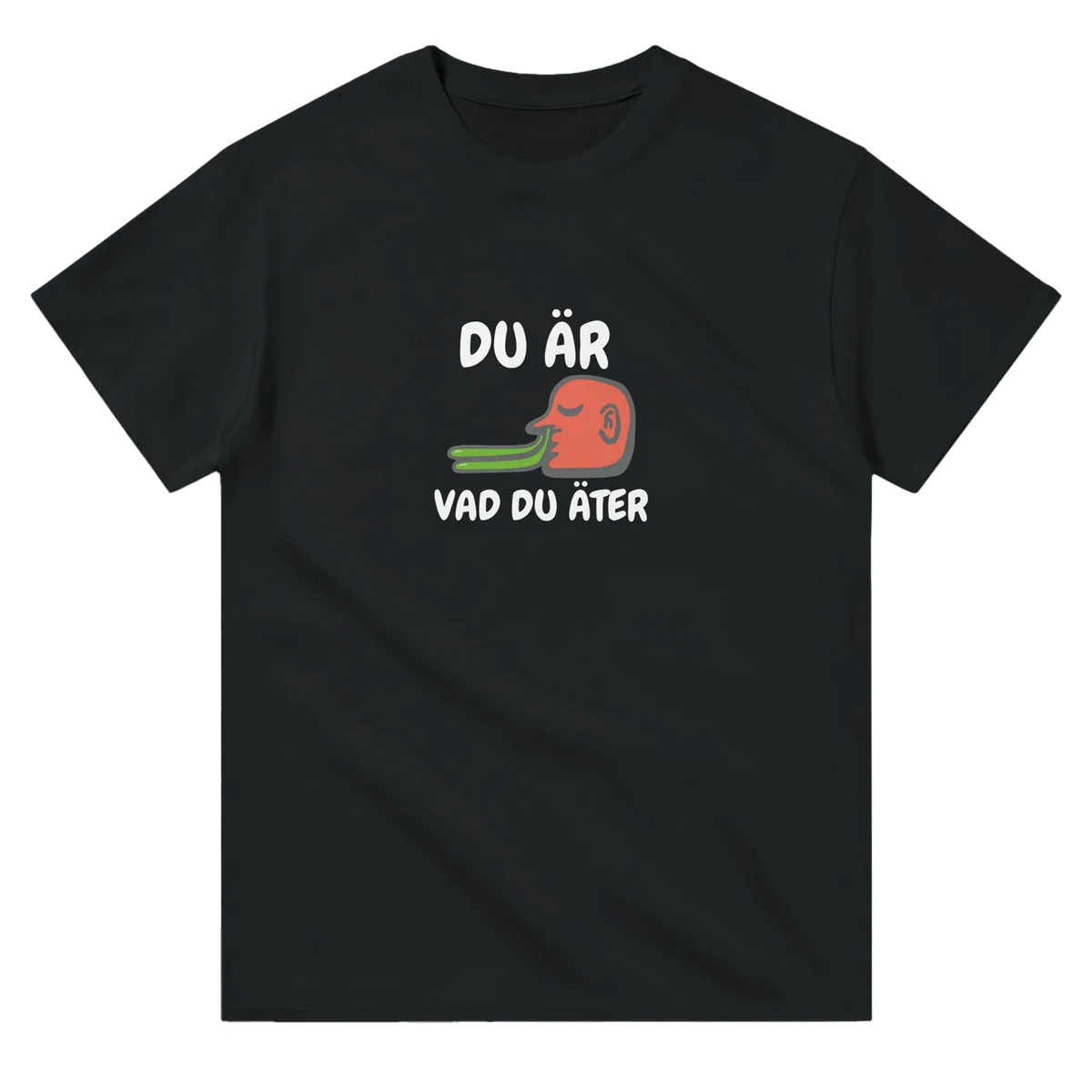 Du Är Vad Du Äter (Snor) T-Shirt