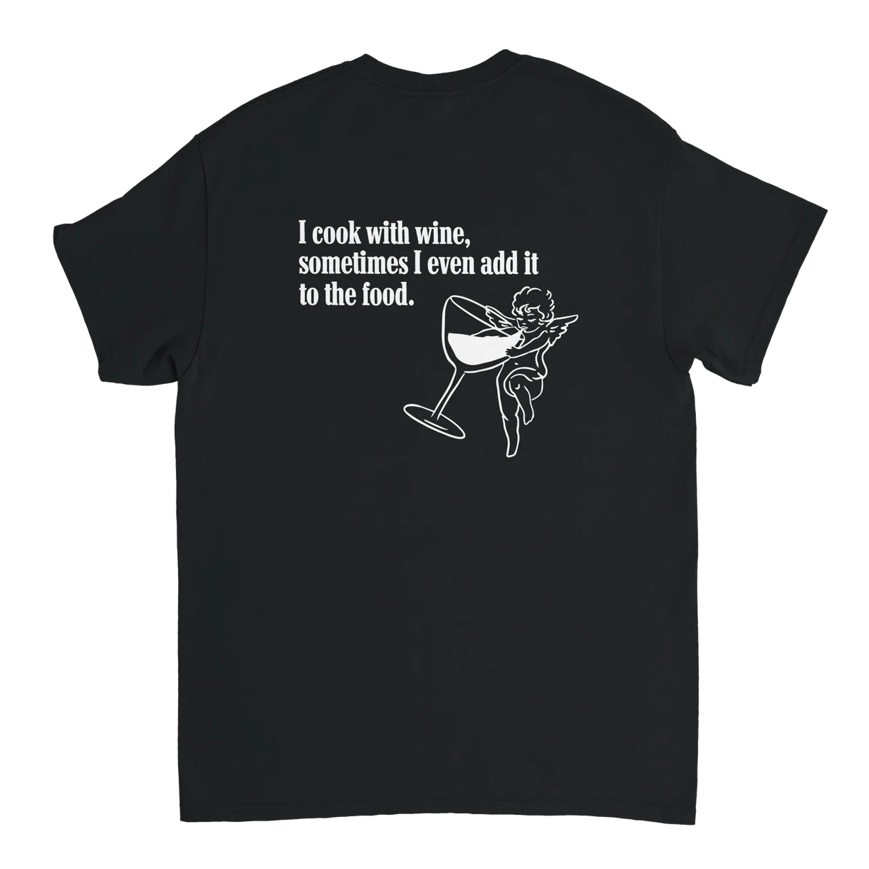 I Cook With Wine T-Shirt