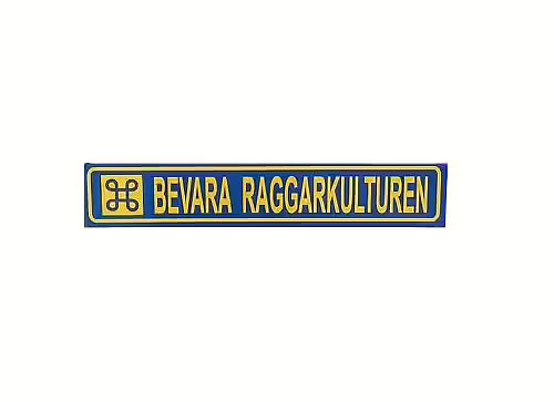 Bevara Raggarkulturen
