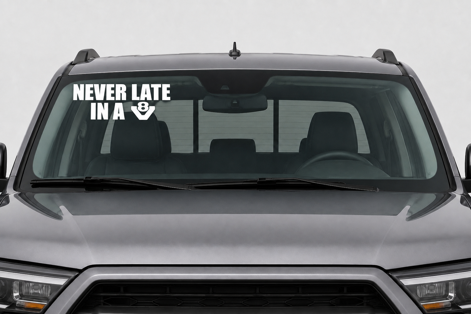 Dekal Never late in a V8