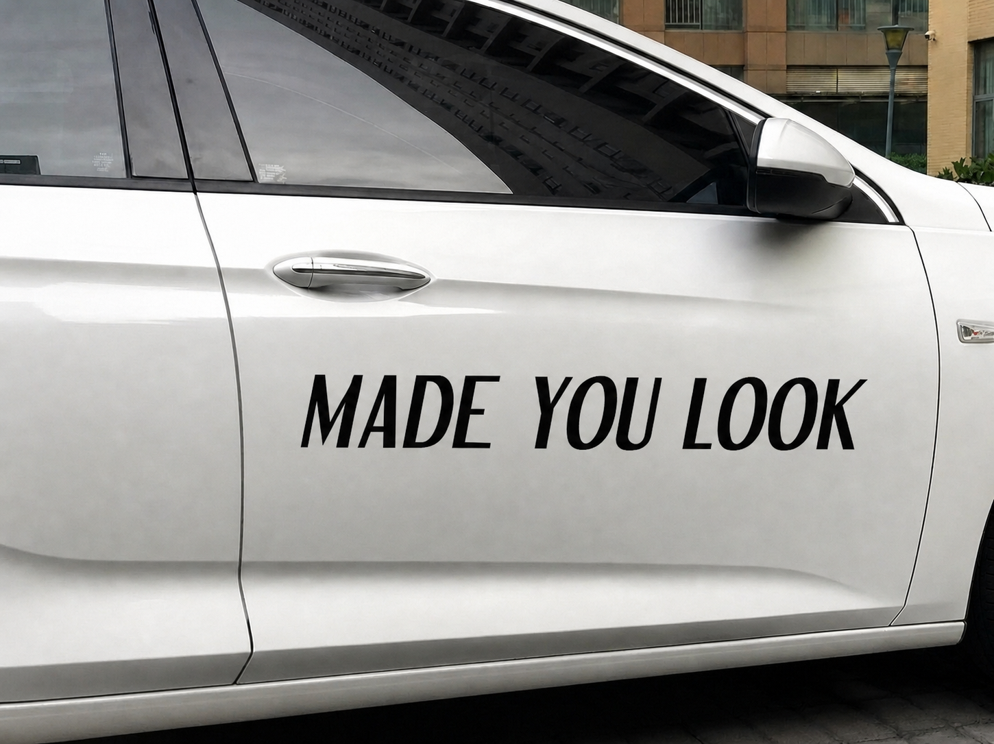 Dekal - MADE YOU LOOK