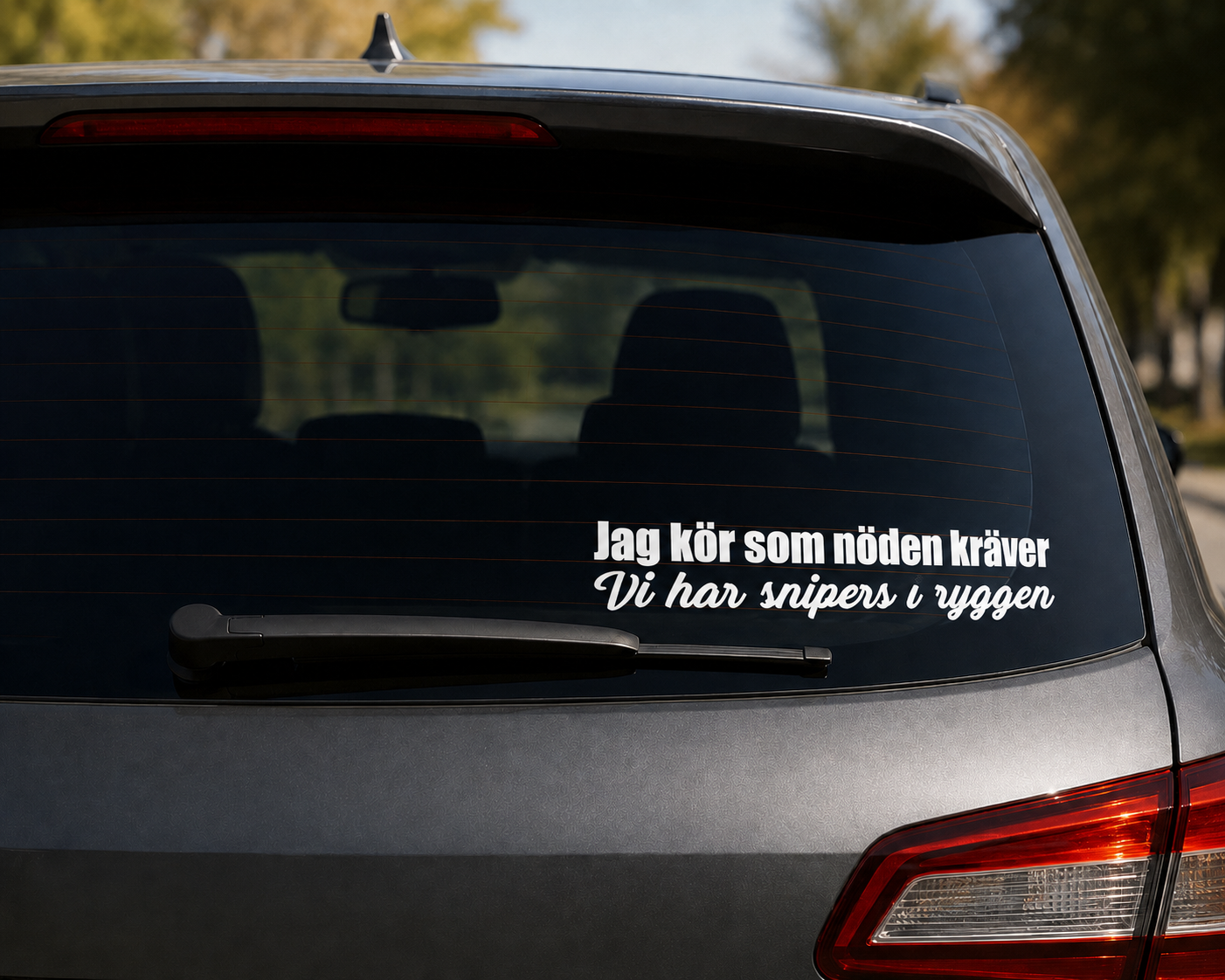 Dekal - Jag kör som nöden kräver