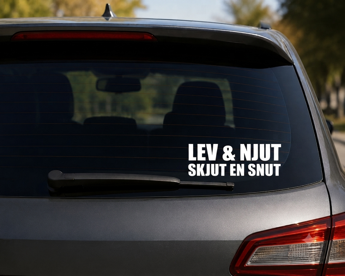 Dekal Lev & njut, skjut en snut