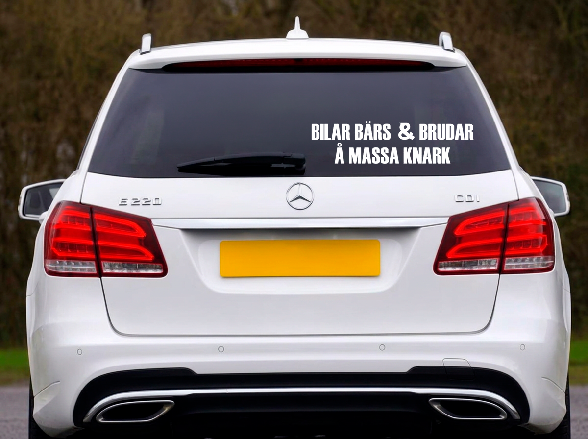 Dekal Bilar Bärs & Brudar Å Massa Knark
