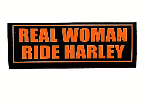 REAL WOMAN RIDE HARLEY